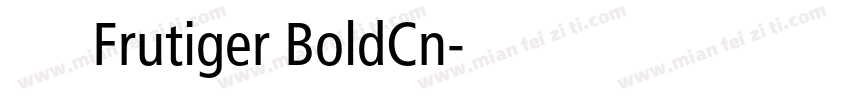 方太梦想宋中Frutiger BoldCn字体转换